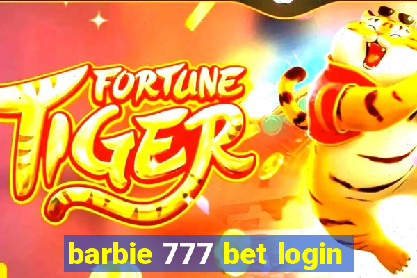 barbie 777 bet login